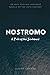 Nostromo: A Tale of the Seaboard