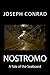 Nostromo: A Tale of the Seaboard