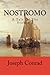 Nostromo A Tale of the Seaboard