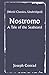 Nostromo: A Tale of the Seaboard (World Classics, Unabridged)
