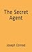 The Secret Agent
