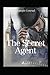 The Secret Agent