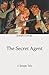 The Secret Agent: A Simple Tale