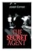 The Secret Agent: Spy Thriller