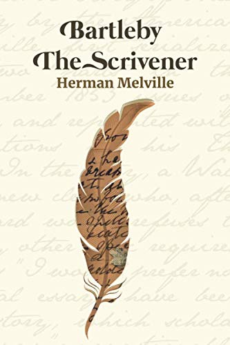 Bartleby, The Scrivener