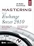 Mastering Microsoft Exchange Server 2010