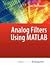 Analog Filters using MATLAB