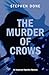 The Murder of Crows: 2 (The Inspector Vignoles Mysteries)