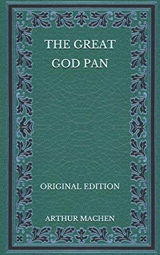 The Great God Pan - Original Edition