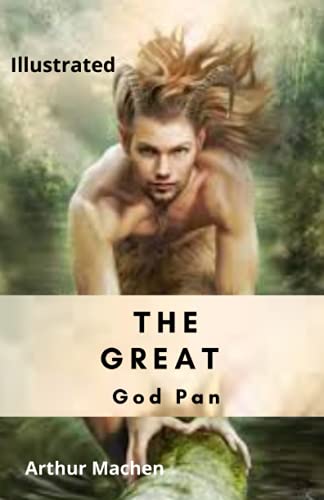 The Great God Pan Illustrated