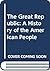 The Great Republic: A Histo...
