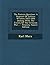 The Eastern Question: A Reprint Of Letters Written 1853-1856 Dealing With The Events Of The Crimean War...