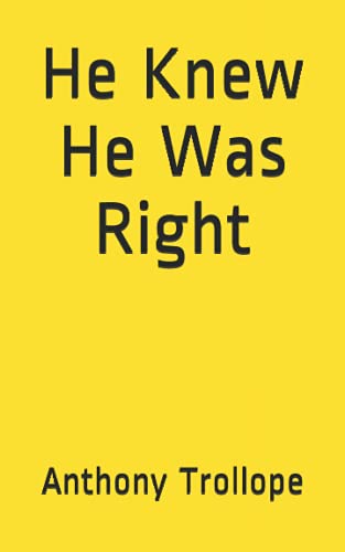 He Knew He Was Right