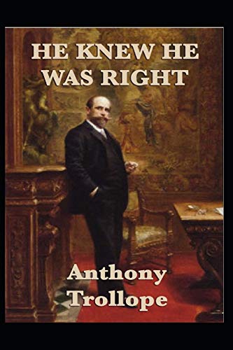 He Knew He Was Right Illustrated