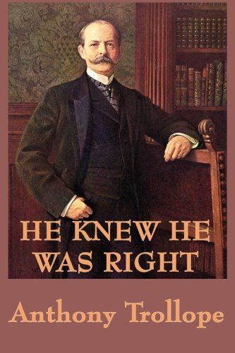 He Knew He was Right