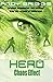 HERO 4 - CHAOS EFFECT: a superpowered adventure (HERO.COM)