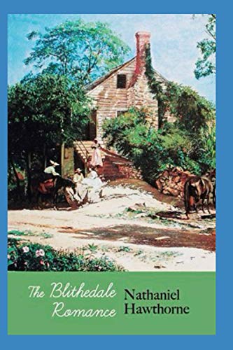 The Blithedale Romance