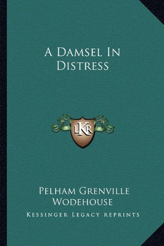 A Damsel In Distress