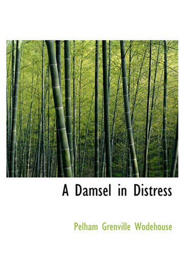 A Damsel in Distress