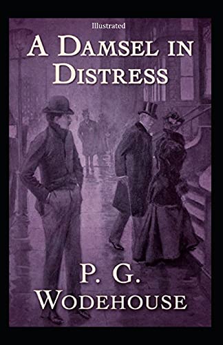 A Damsel in Distress Illustrated