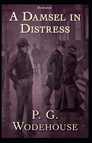 A Damsel in Distress Illustrated