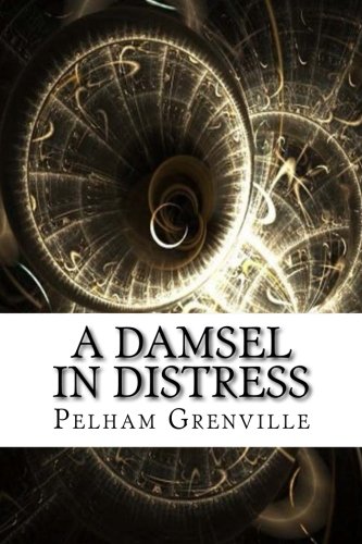 A Damsel in Distress