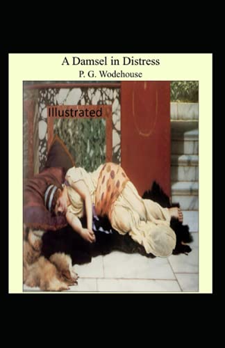 A Damsel in Distress