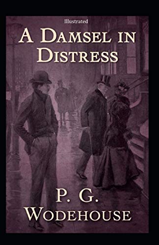 A Damsel in Distress