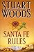 Santa Fe Rules