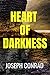 HEART OF DARKNESS - Joseph Conrad: classic Edition