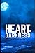 Heart of Darkness: New Edition - Heart of Darkness by Joseph Conrad