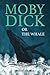 Moby-Dick: Or, The Whale