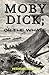 Moby Dick: or The Whale