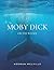 Moby Dick or The Whale: Classic Edition with Original Illustrations