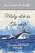 Moby-dick or, The whale: The crossing of the Pequod whaling ship