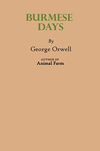 Burmese Days by George Orwell: Book