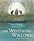 The Wind in the Willows (Robert Ingpen Illustrated Classics)