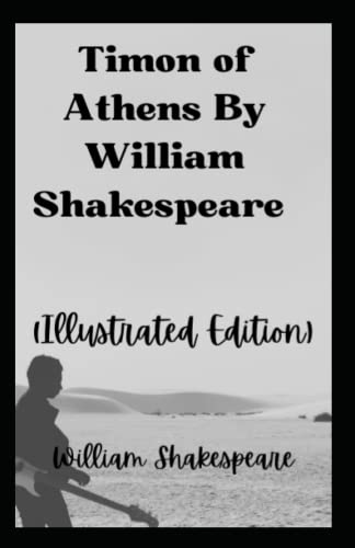 Timon of Athens By William Shakespeare: