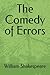 The Comedy of Errors