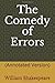 The Comedy of Errors: (Annotated Version)