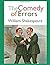 The Comedy of Errors: (Annotated)