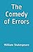 The Comedy of Errors