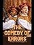 The Comedy of Errors