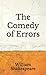 The Comedy of Errors: (Aberdeen Classics Collection)