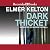 Dark Thicket (The Texas Tradition Series)