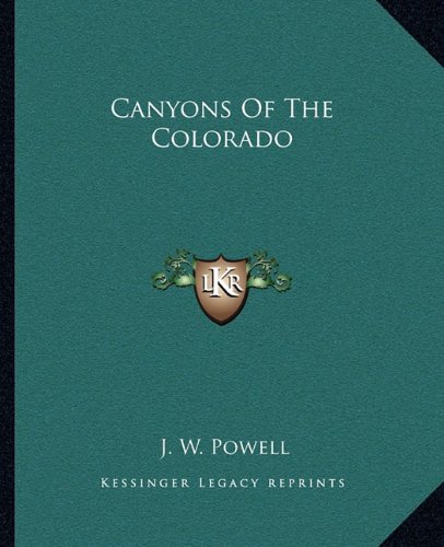 Canyons Of The Colorado