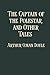 The Captain of the Polestar, and Other Tales: Limited Edition