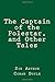 The Captain of the Polestar, and Other Tales