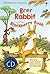 Brer Rabbit and the Blackberry Bush (with CD) (Usborne First Reading Level 2)