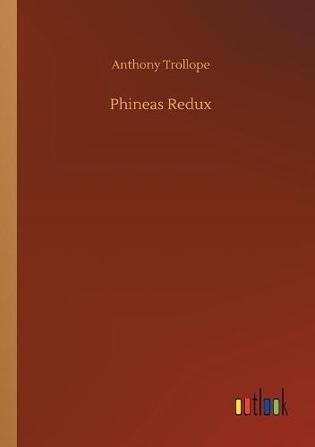 Phineas Redux